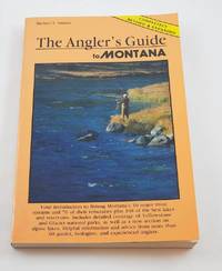 Angler's Guide to Montana