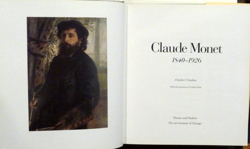 CLAUDE MONET 1840 - 1926 by Charles F. Stuckey | Hardback | 1995