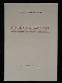 QUALIS VETUS ROMA FUIT. ANTIKA TEXTER TILL ROMS…