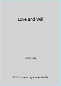 Love and Will