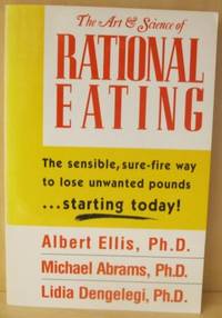 The Art & Science of Rational Eating.