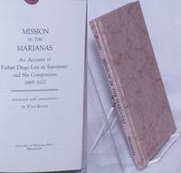image of Mission in the Marianas: An account of Father Diego Luis de Sanvítores and his companions, 1669-1670
