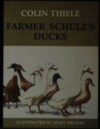 Farmer Schulz&#039;s Ducks by Thiele Colin - 1986