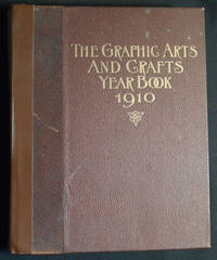 cover of The Graphic Arts Year Book 1910: The American Annual Review of the Printing, Engraving and Allied Industries; Joseph Meadon, Editor