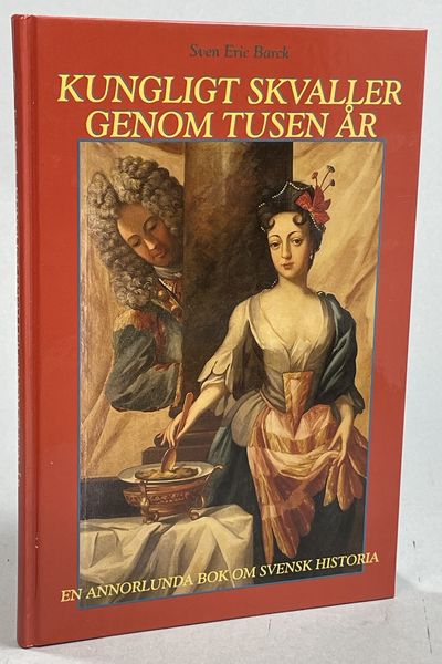 Kungligt skvaller genom tusen år. En annorlunda…