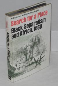 image of Search for a place; black separatism and Africa, 1860