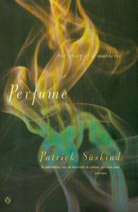 Perfume : The Story of a Murderer