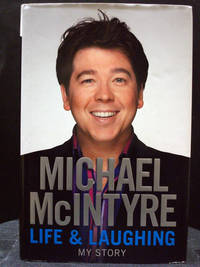 Life and Laughing by Michael McIntyre - 2010