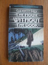 The House Without The Door by Daly, Elizabeth - 1984