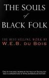 The Souls of Black Folk by W. E. B. Du Bois - Hardcover - 2017-11-23 - from Books Express (SKU: 1609423518n)