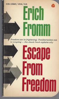 Escape From Freedom by Fromm Erich - 1965