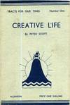 Creative Life Tracts for Our Times Number One