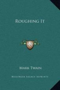 image of Roughing It