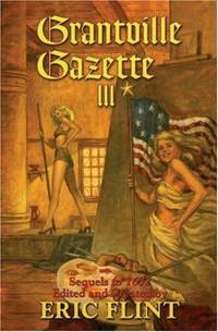 Grantville Gazette III: v. 3