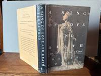 A Song of Love and Death: The Meaning of Opera