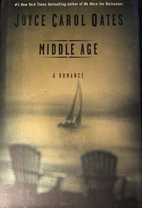 Middle Age: A Romance