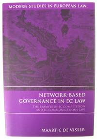Network-Based Governance in EC Law: The Example of EC Competition and EC Communciations Law