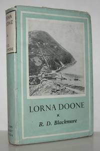 LORNA DOONE A Romance of Exmoor