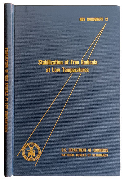 Stabilization of free radicals at low temperatures. Summary of the NBS program.