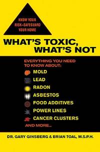 What's Toxic, What's Not