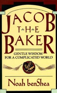 Jacob the Baker by Noah benShea - 1990