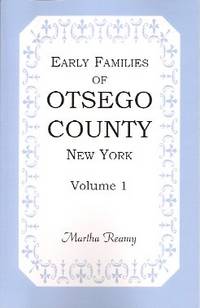 Early Families of Otsego County, New York