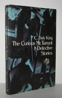 THE CURIOUS MR. TARRANT 8 DETECTIVE STORIES