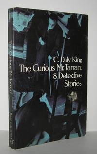 THE CURIOUS MR. TARRANT 8 DETECTIVE STORIES