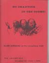 No Chanting in the Court. Allen Ginsberg at the Conspiracy Trial. A Play