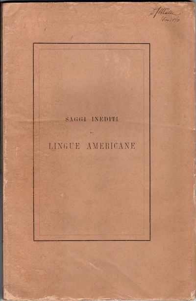 Saggi Inediti di Lingue Americane. Appunti Bibliografici