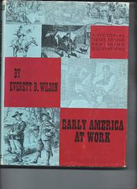 Early America At Work - 