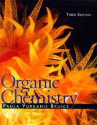 Organic Chemistry (3rd Edition) by Paula Yurkanis Bruice - 2000-02-07