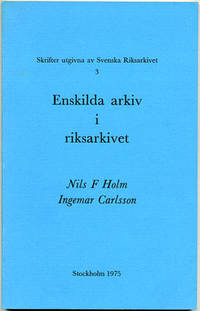 Enskilda arkiv i riksarkivet.