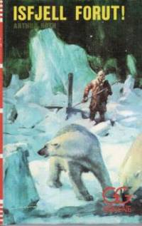 Isfjell forut!
