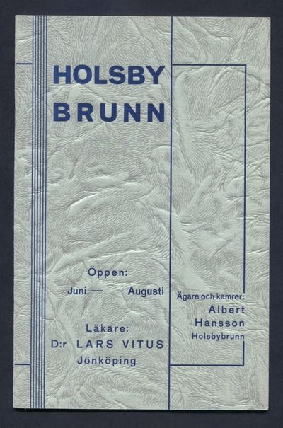 Holsby brunn. Öppen juni-augusti. Läkare: d:r…