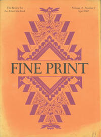 image of Fine Print: A Newsletter for the Arts of the Book. Vol. 13, No. 2, April 1987