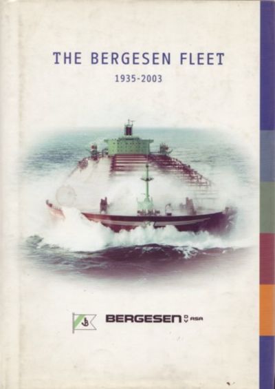 The Bergesen fleet 1935 – 2003