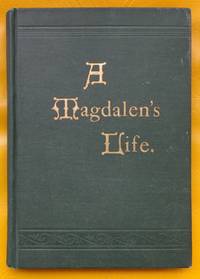 A Magdalen&#039;s Life by Young, Georgie - 1889