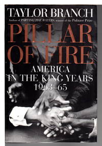 cover of PILLAR OF FIRE: AMERICA IN THE KING YEARS 1963-65.
