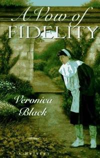 A Vow of Fidelity by Veronica Black - 1996