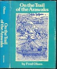 On the Trail of the Arawaks