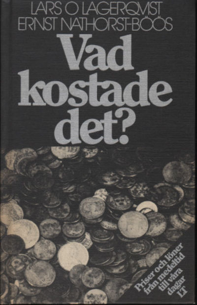 VAD KOSTADE DET? Priser och löner från medeltid…