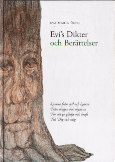 EVI´S DIKTER OCH BERÄTTELSER.