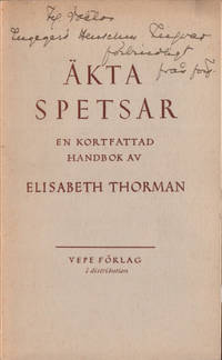 ÄKTA SPETSAR. En kortfattad handbok.