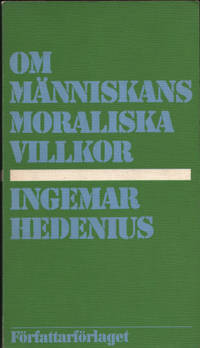 OM MÄNNISKANS MORALISKA VILLKOR.