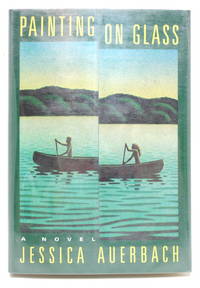 Painting on Glass: A Novel
