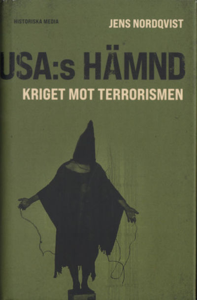 USA:S HÄMND. Kriget mot terrorismen.