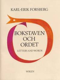 Bokstaven och ordet. Letters and words.