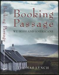 Booking Passage: We Irish and Americans