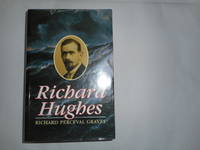 image of Richard Hughes. A Biography